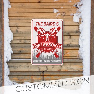 Custom Ski Resort Sign, Personalized Cabin Decor, Ski Poster, Ski Wall Art, Skiing Theme Cabin, Metal Decor, Mountain Wall Art, Gift For Dad