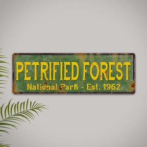 Parque Nacional Bosque Petrificado Rústica Letrero, Cabaña RV Decoración de pared, Camping Senderismo, Pesca Caza, Vacaciones106180057052