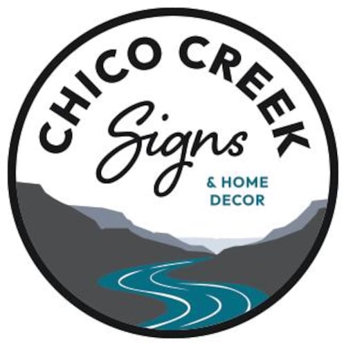 ChicoCreekSigns - Etsy