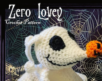 The Nightmare Before Christmas Zero Lovey Crochet Pattern .PDF