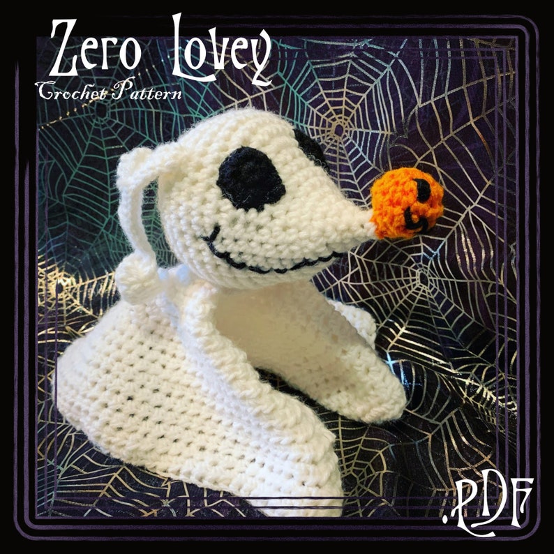 The Nightmare Before Christmas Zero Lovey Crochet Pattern .PDF image 1