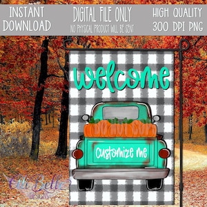 Pumpkin truck Garden Flag| Fall Pumpkin Garden Flag Design| Garden Flag PNG| Hand Drawn Design| Download| Welcome Pumpkin| Buffalo Plaid