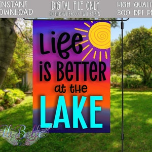 Life is Better at the Lake| Sunset| Garden Flag Design| Garden Flag PNG| Hand Drawn Design Download| Garden Flag PNG| Digital Design