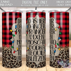 Dasher / Ballerino / Moscato / Vodka / Tequila / Blitzen / Bere Tumbler di Natale / 20 oz skinny tumbler design / 20 oz tumbler / Sublimazione / PNG