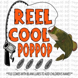 Reel Cool POPPOP | Sublimation PNG| Father's Day PNG| Customizable Lure| Hand Drawn Original| Fishing Dad| Real Cool Dad| Retro