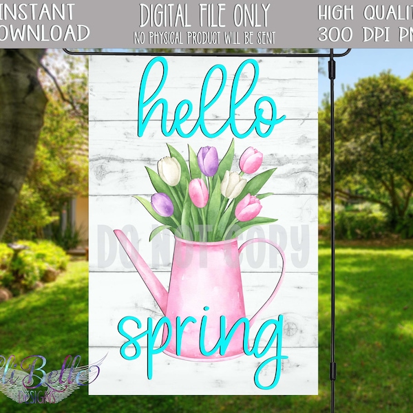 Garden Flag Design| Garden Flag PNG| Welcome Spring| Tulips | hello spring | Garden Flag Design Sublimation| Tulips| watering can| farmhouse