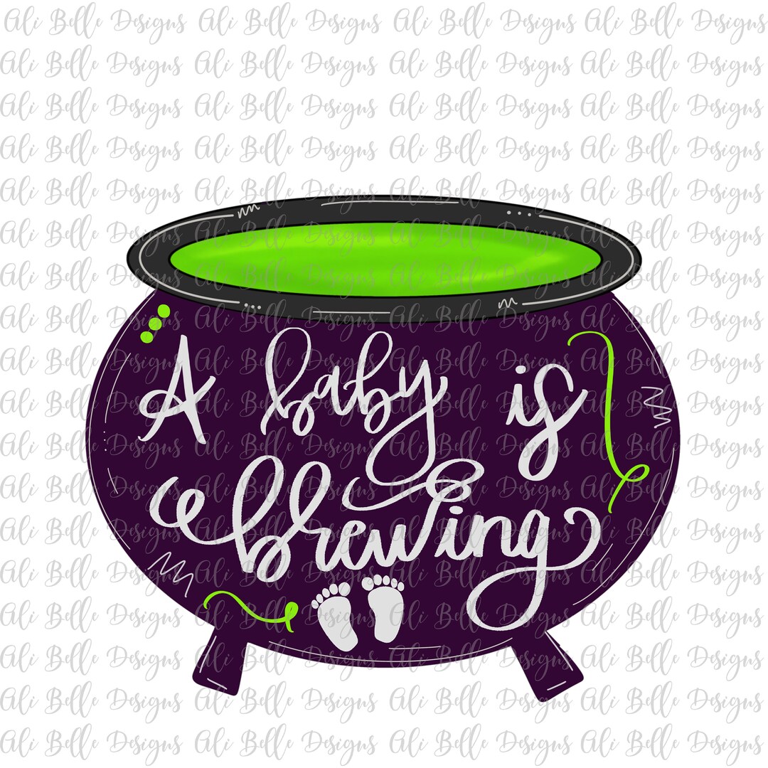 A Baby Is Brewing Sublimation Design Download Maternity Etsy