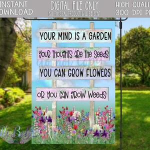 Garden Flag / Flower Garden Flag / Your Mind is a Garden / I tuoi pensieri sono semi / Puoi coltivare fiori / Download istantaneo / File digitale