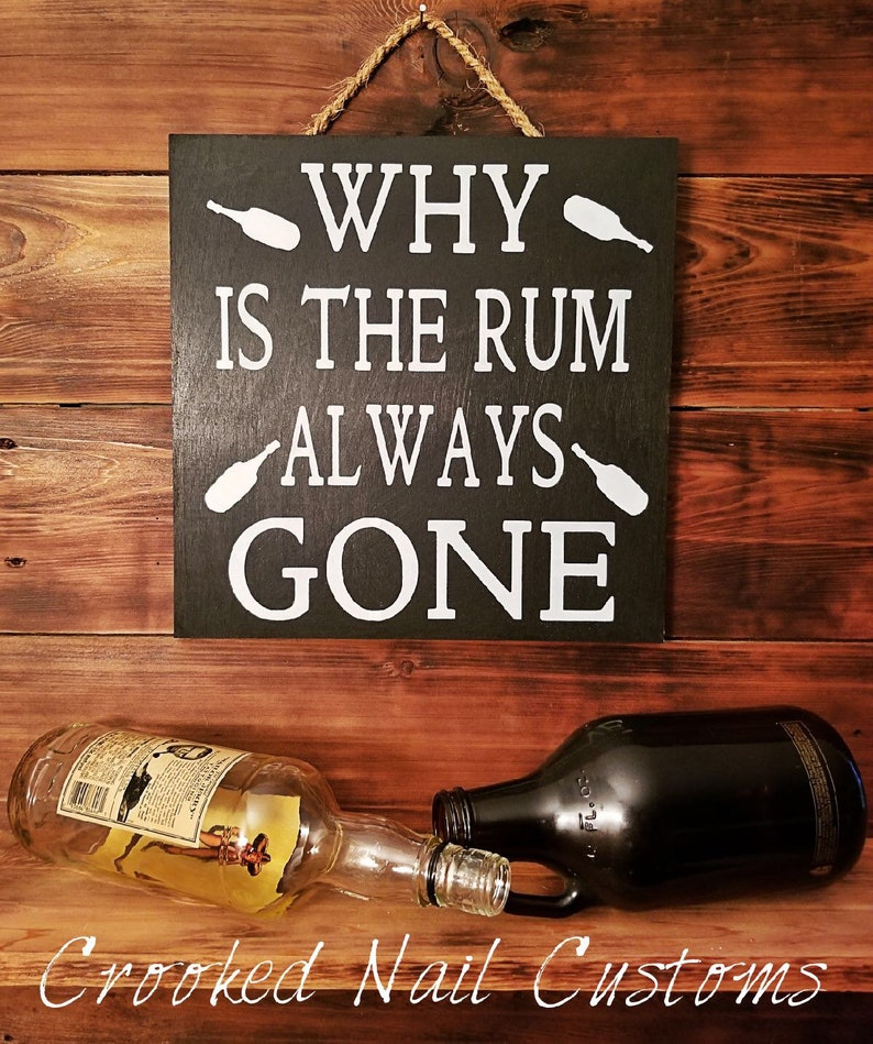 Funny Signs Wooden Signs Rum Alcohol Signs Bar Signs Etsy