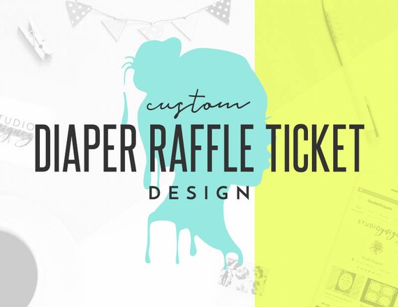 custom printable diaper raffle ticket design custom printable etsy