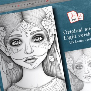 May include: A black and white line drawing of a girl with long hair, wearing a necklace and a flower crown. Her face is decorated with intricate patterns, resembling a sugar skull. The image is titled "Original and Light version US Letter / A4".