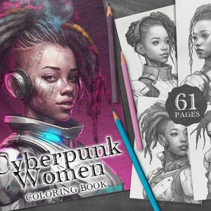 61 Cyberpunk Afro Women Digital Coloring Book, Cyberpunk Afro Girls Coloring Pages, Black Women Printable PDF, Futuristic Black Girl PNG