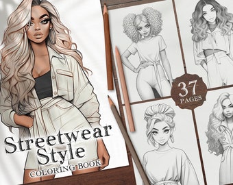 37 Fashion Girls in Streetwear Style Digital Coloring Book, Girls Clothes Coloring Pages, Women Clothing Coloring PNG, Printable PDF