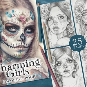 May include: A coloring book titled "Charming Girls Coloring Book" with a cover featuring a detailed illustration of a woman with a sugar skull makeup design. The book has 25 pages.