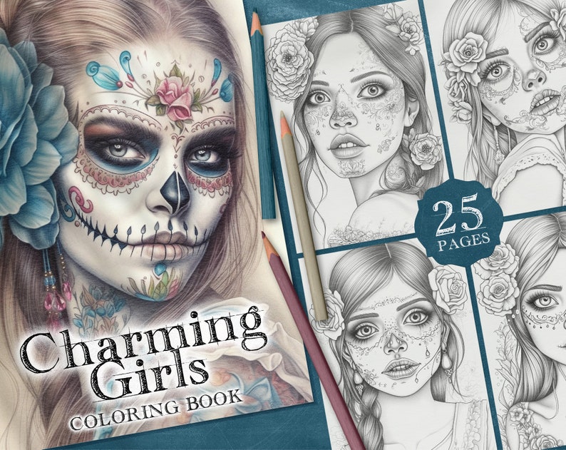 May include: A coloring book titled "Charming Girls Coloring Book" with a cover featuring a detailed illustration of a woman with a sugar skull makeup design. The book has 25 pages.