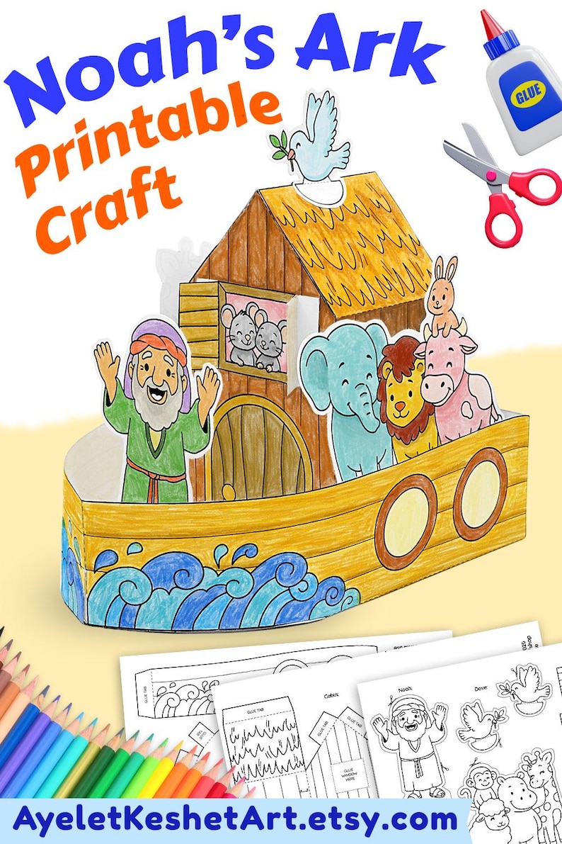 May include: A colorful printable craft featuring Noah's Ark with various animals, a dove, and Noah. The ark is yellow and brown with blue waves. The text "Noah's Ark Printable Craft" is at the top. Scissors, glue, and coloring pencils are also visible.