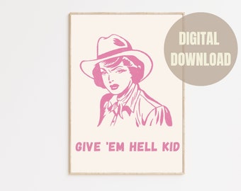 Give Em Hell Kid, Arte vaquera, Arte occidental IMPRIMIBLE, Arte de la pared occidental, Ilustración occidental, Impresión digital occidental, Arte de arte vaquera