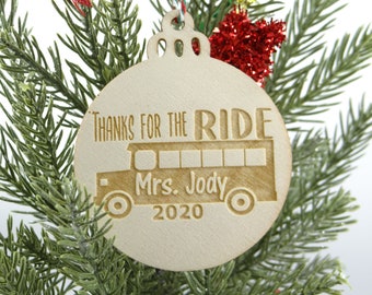 Bus Driver Ornament, Thanks for the ride, Wood Slice Ornament, Christmas Ornament, CUSTOM Wood Slice Ornament, Magnet, Coaster, Customizable