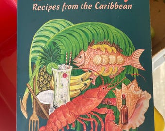 Island Cooking: Recipes from the Caribbean by Dunstan A. Harris with national dishes and fusion cuisine