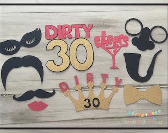 30th Birthday Decorations, Dirty 30 Decorations, Photo Booth Props Birthday, 30th Birthday Party Decorations, Birthday Photo Booth Props