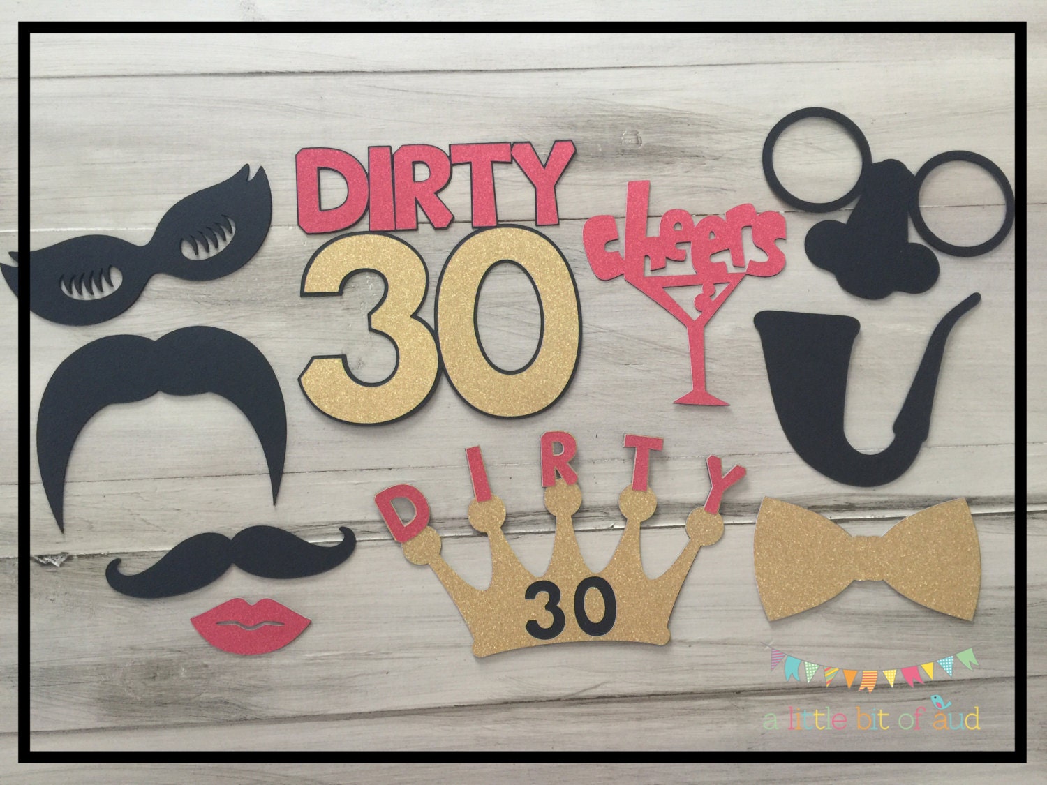 30th Birthday Decorations Dirty 30 Decorations Photo Booth Props Birthday 30th Birthday Party Decorations Birthday Photo