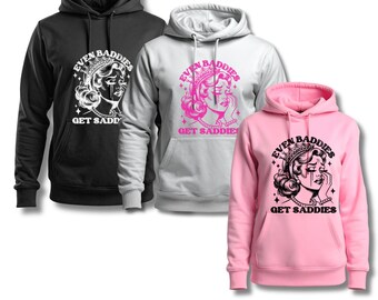 Baddies Hoodies