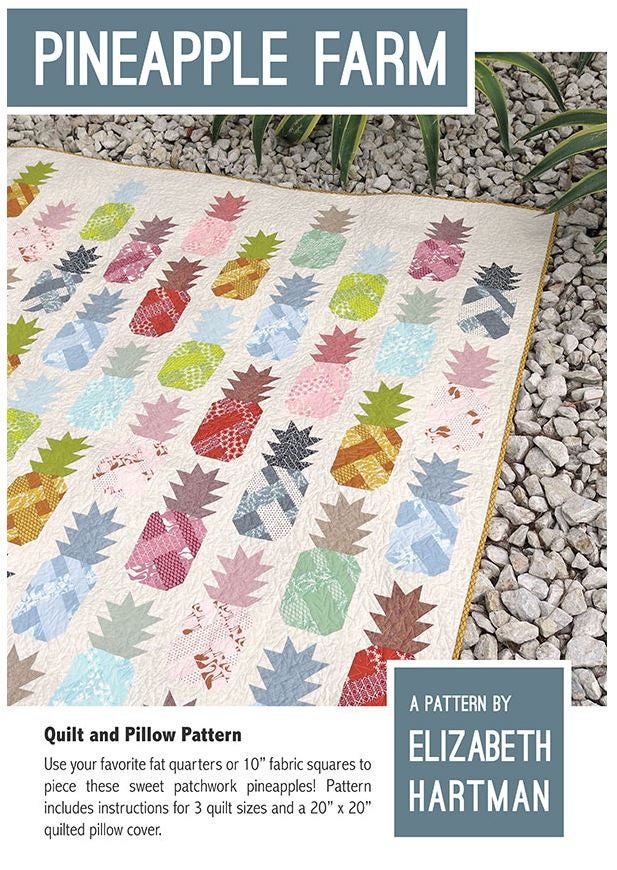 PINEAPPLE FARM Quilt and Pillow Pattern from Elizabeth Etsy