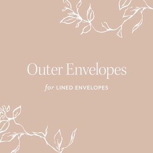Outer Envelopes, Wedding Envelopes
