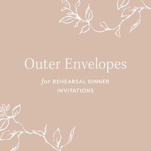 Outer Envelopes, Wedding Envelopes