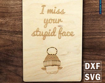 LASER File: Funny Valentine’s Day Card SVG | Laser Cut Greeting Card "I Miss You" | Sarcastic Valentine DXF | Commercial License Included