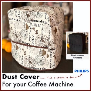 PHILIPS -Custom dust cover for &quot;Pgilips&quot; Coffee Machine  with/without  front pocket