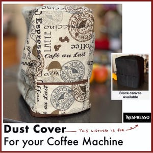 NESPRESSO-Custom dust cover for &quot;NESPRESSO&quot; Coffee Machine  with/without  front pocket