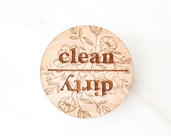 Clean Dirty Dishwasher Magnet, Flower Magnet, Laser Engraved Wood Magnet