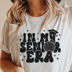 Womens Graduation Senior 2025 T-Shirt, In My Senior Era, High School Senior Shirt, Class of 2025 Shirt, Graduation 2025, Back To School
