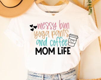 Mom Life Coffee T-Shirt, Funny Mom Shirt, Gift For Her