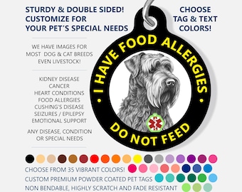 Medical ID Dog Tag For Dogs - CUSTOMIZE - I Have Food Allergy - Do Not Feed - Medical Pet Id Tag - Medical Alert Dog Tag - Giant Schnauzer