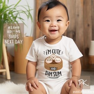 Bao Dim Sum Onesie® Bodysuit Chinese Kawaii DimSum Dumplings in a Basket, I'm Cute and Dim Sum Baby Shower Gift, Asian Baby Dumpling Shirt