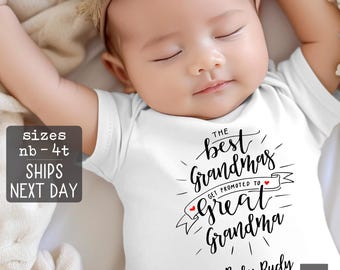 Pregnancy Announcement to Grandma Onesie® Pregnancy Reveal to Grandma New Baby Onesies Only the Best Grandmas get Promoted To Great Grandma