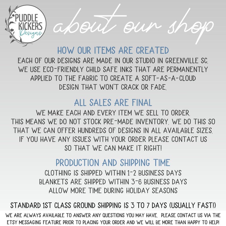 The image is a promotional image for a shop that creates items using eco-friendly child safe inks and fabric. It features a description of how the items are created, the shop's final sales process, and the standard shipping time for their products.