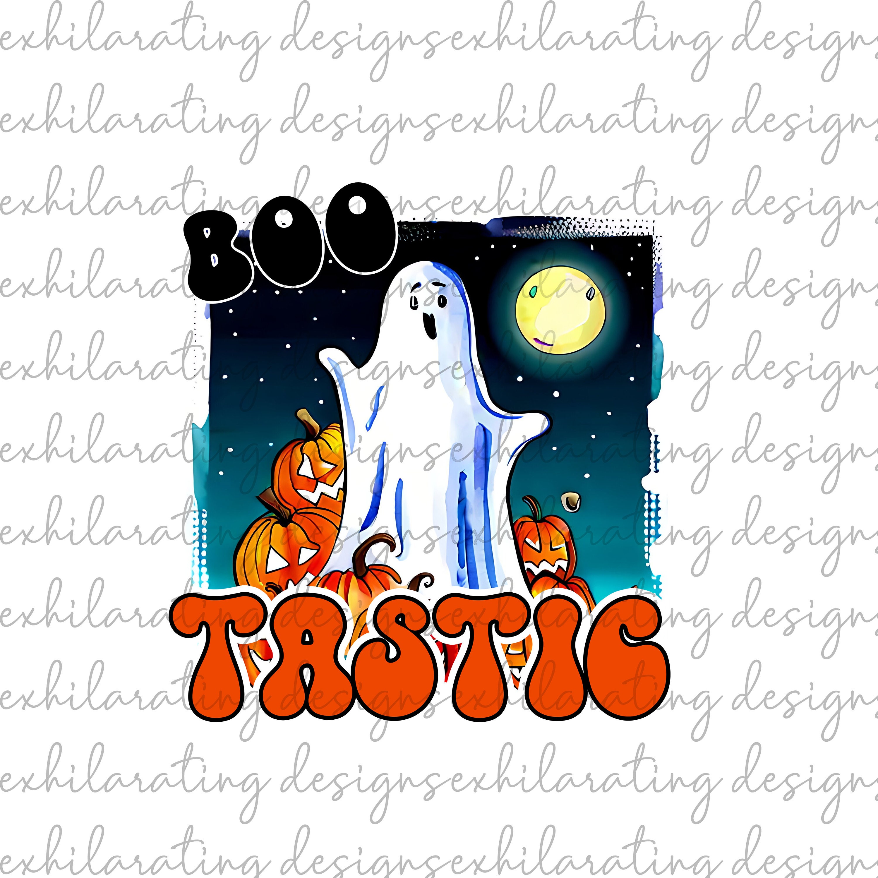 Boo Tastic Ghost PNG, Ghost Design, Bootastic Ghost Sublimation Design, Ghost Sublimation PNG