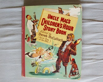 Vintage, 1950s, Uncle Mac's, Children's Hour, Story Book, Hard Back, Book, BBC, Memorabilia, Collectible, Fiction, Gift, Father, Brother