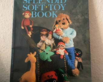Vintage, 1988, The Splendid, Soft Toy, Book, Crafts, Doll Making, Plushie, How To, Patterns, Sewing, Puppets, Stuffed Animals, Dolls, Gift