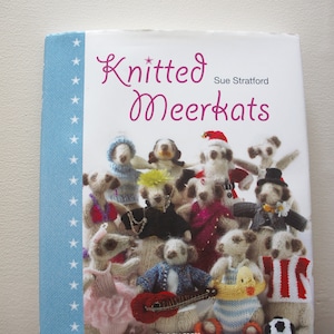 Knitted, Meerkats, Knitting, Craft, Book, Soft Sculpture, Dolls, Soft Toys, Plushies, 20 Characters, Birthday, Christmas, Gifts, Daughter