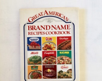 Cookbook, Great American Cookbook, vintage cookbooks Brand Name old recipes and cooking 1989