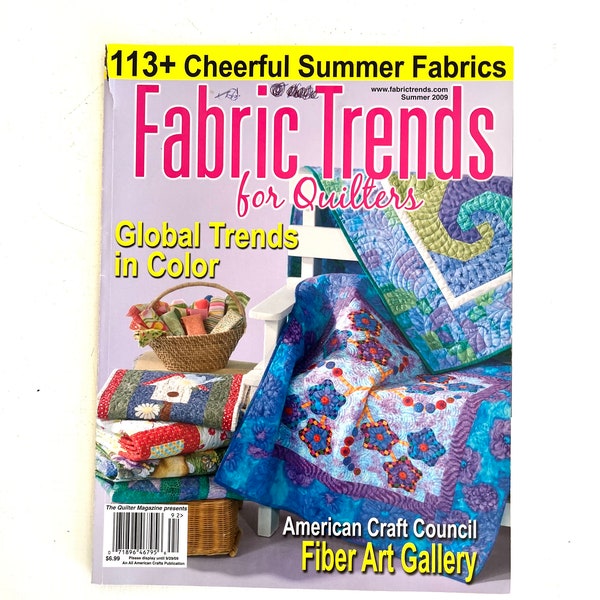 2009 Fabric Trends for Quilters Magazine, Quilting Patterns Needle Craft