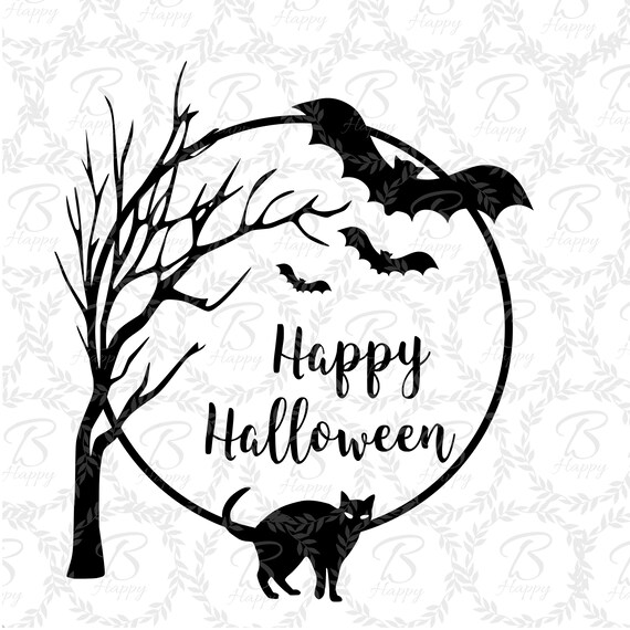 Happy Halloween Svg Cat Bat Moon Tree Happy Halloween Etsy