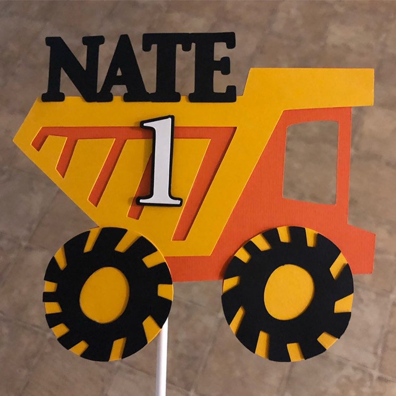 Construction Cake Topper First Birthday Cake Topper Dump Construction Cake Topper First Birthday Cake Topper Dump
