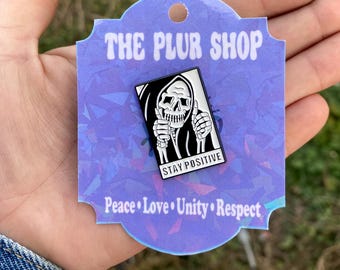 Stay Positive Pin