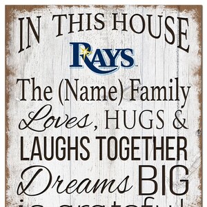 Tampa Bay Rays Sign Personalized In This House Sign 11&quot;x19&quot;