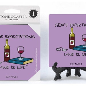 Wine Is Life Grape Expectations Stone Coaster With Easel